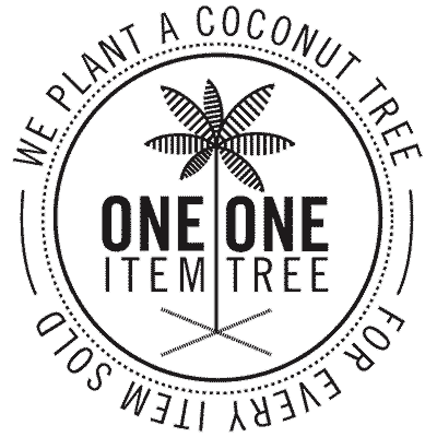 A circular logo with an illustration of a coconut tree in the center. The text "ONE ITEM ONE TREE" is prominently displayed. Surrounding the logo, the text reads "WE PLANT A COCONUT TREE FOR EVERY ITEM SOLD.
