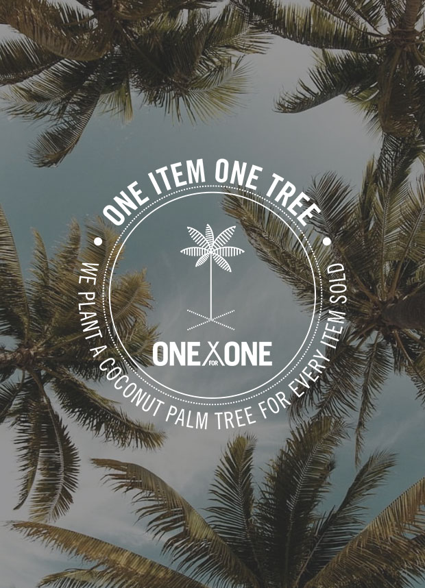 A tropical promise: "for each item sold, a coconut tree is planted.