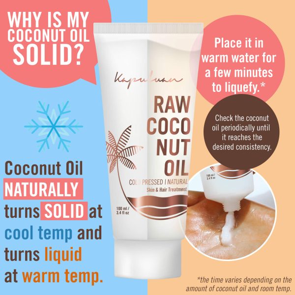 Advertisement for Cold-Pressed Raw Coconut Oil featuring a tube of the product, with text explaining that it is solid at cool temperatures and liquid at warm. includes a snowflake, a checkmark, and an image of the oil pouring from the tube.